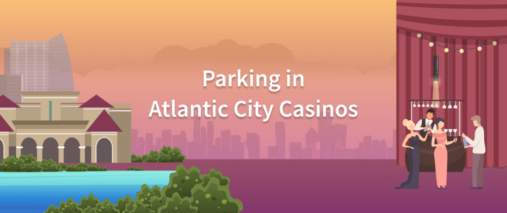 Parking in Atlantic City Casinos