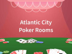 Poker Rooms in Atlantic City