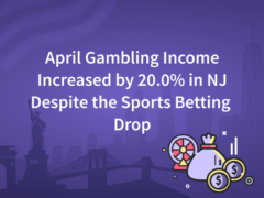 April Gambling Income Increased by 20.0% in NJ Despite the Sports Betting Drop