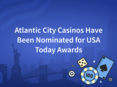 Atlantic City Casinos Have Been Nominated for USA Today Awards