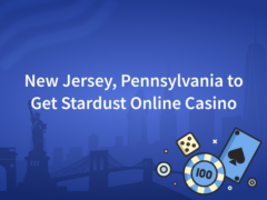 New Jersey, Pennsylvania to Get Stardust Online Casino From Boyd Gaming and FanDuel Group