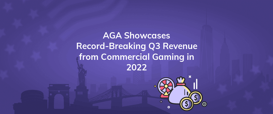 aga showcases record breaking q3 revenue from commercial gaming in 2022