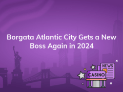 borgata atlantic city gets a new boss again in 2024 240x180