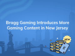 bragg gaming introduces more gaming content in new jersey 240x180