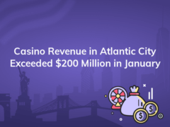 casino revenue in atlantic city exceeded 200 million in january 240x180