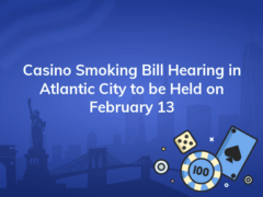 casino smoking bill hearing in atlantic city to be held on february 13 240x180