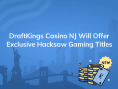 draftkings casino nj will offer exclusive hacksaw gaming titles 240x180