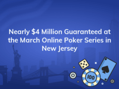 nearly 4 million guaranteed at the march online poker series in new jersey 240x180