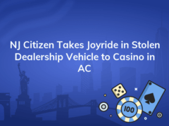 nj citizen takes joyride in stolen dealership vehicle to casino in ac 240x180