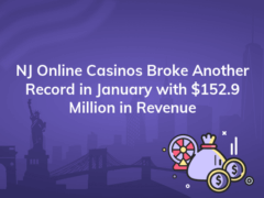 nj online casinos broke another record in january with 152 9 million in revenue 240x180