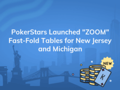 pokerstars launched zoom fast fold tables for new jersey and michigan 240x180