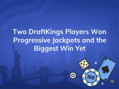 two draftkings players won progressive jackpots and the biggest win yet 240x180