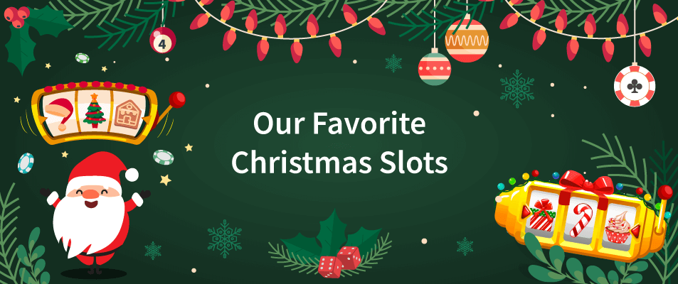 Favorite Christmas Slots