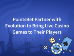PointsBet Partner with Evolution to Bring Live Casino Games to Their Players